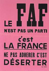 Le FAF n'est pas un parti c'est la France. Ne pas adhérer c'est déserter.
