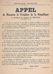 Appel de Monsieur le président de la République au lendemain du massacre de Melouza. 1er juin 1957.