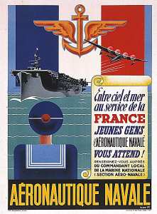 Entre ciel et mer au service de la France (...) l'aéronautique navale vous attend (...)