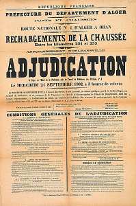 Préfecture du département d'Alger (...) Ponts et Chaussées. Route nationale n°4, d'Alger à Oran. Rechargements de la chaussée (...) adjudication (...) le mercredi 24 septembre 1902 (...)