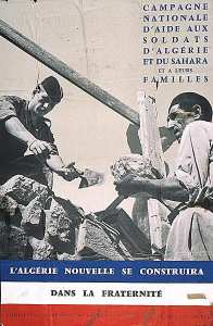 Campagne nationale d'aide aux soldats d'Algérie et du Sahara et à leurs familles. L'Algérie nouvelle se construira dans la fraternité. Fondation Maréchal de Lattre.