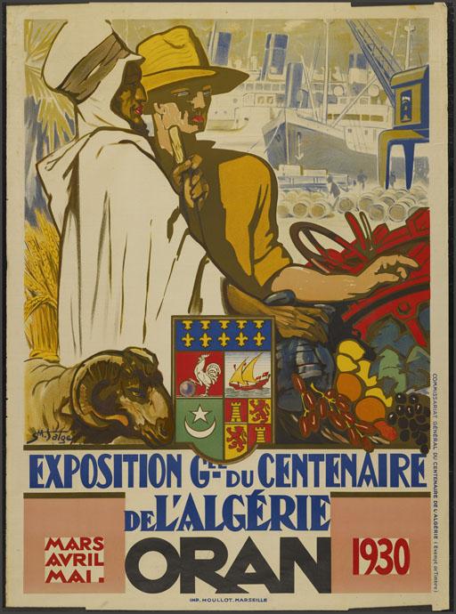 Exposition générale du centenaire de l'Algérie. Oran. Mars avril mai 1930