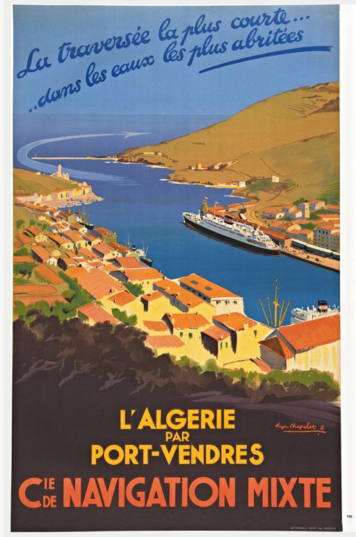L'Algérie par Port-Vendres. Cie de Navigation Mixte. La traversée la plus courte...dans les eaux les plus abritées.