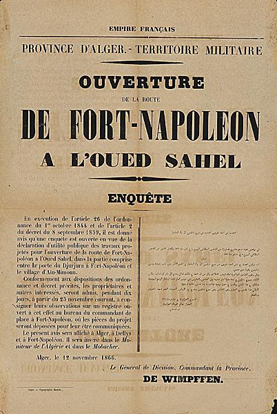 Province d'Alger. Territoire militaire. Ouverture de la route de Fort-Napoléon à l'oued Sahel. Enquête (...)