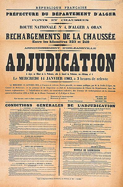 Préfecture d'Alger (...) Ponts et Chaussées. Route nationale n°4, d'Alger à Oran. Rechargements de la chaussée (...) adjudication (...) le mercredi 14 janvier 1903 (...)