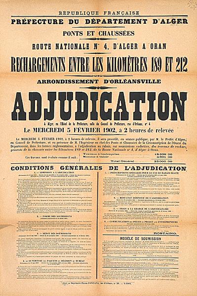Préfecture du département d'Alger. (...) Ponts et Chaussées. Route nationale n°4, d'Alger à Oran. Rechargements de la chaussée (...) adjudication (...) le mercredi 5 février 1902 (...)