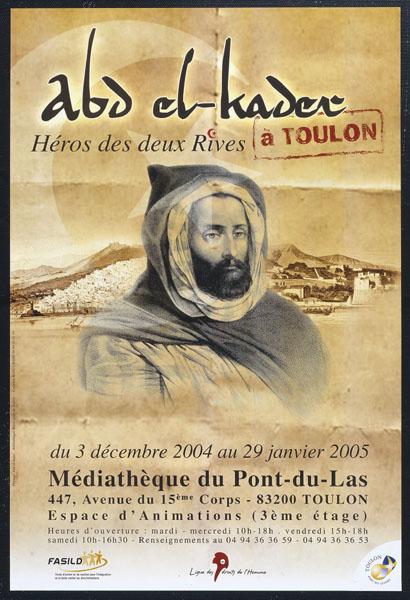 Abd el Kader. Héros des deux Rives à Toulon