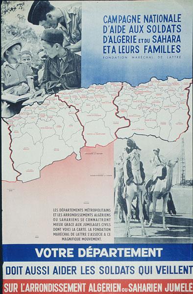 Campagne nationale d'aide aux soldats d'Algérie et du Sahara et à leurs familles. Fondation Maréchal de Lattre (...) Votre département doit aussi aider les soldats qui veillent sur l'arrondissement algérien ou saharien jumelé.