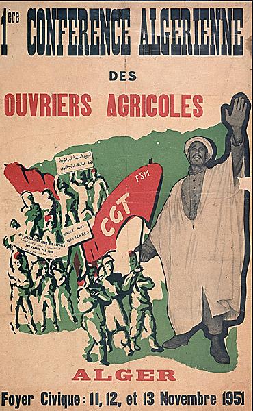 1ere conférence algérienne des ouvriers agricoles. Alger. foyer civique : 11,12,et 13 novembre 1951.