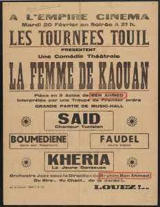 Les Tournées Touil présentent une comédie théâtrale LA FEMME DE KAOUAN. (Image de propagande coloniale)