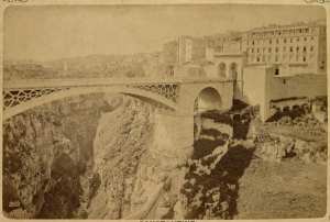 Constantine. Le pont El Kantara (Image de propagande coloniale)