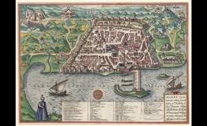 Vue d'Alger, siège du pouvoir des Sarrasins, dans la province numide d'Afrique et située au bord du courant des Baléares en mer Méditerranée, en face de l'Espagne, sous les princes de l'Empire ottoman.