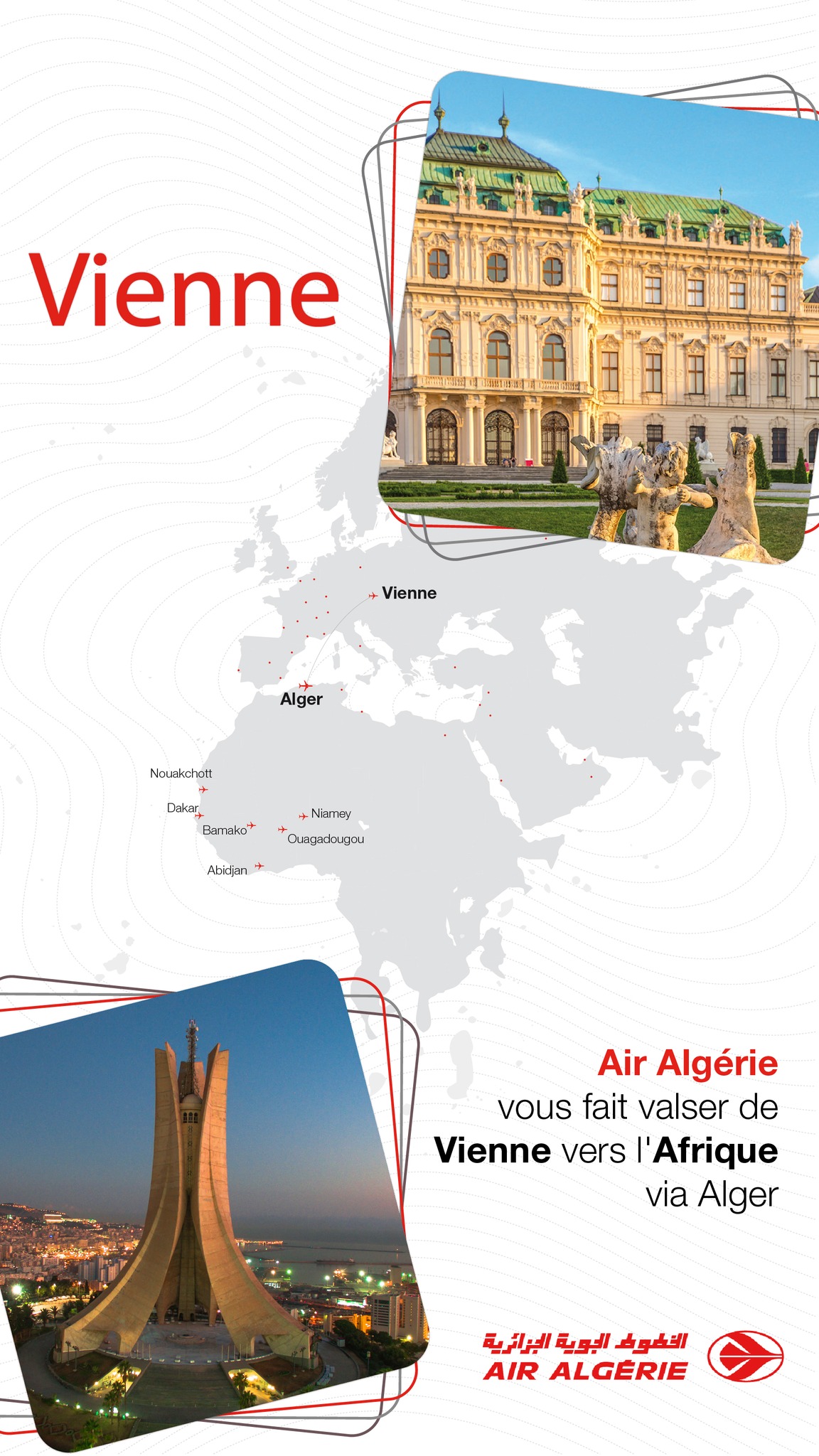 Air Algérie vous fait valser de Vienne vers l'Afrique via Alger👍👍👍
