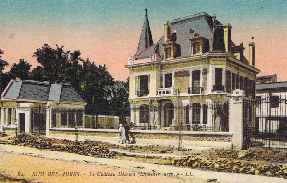 Le château Décrion de Sidi Bel abbes du temps de la colonisation 1929