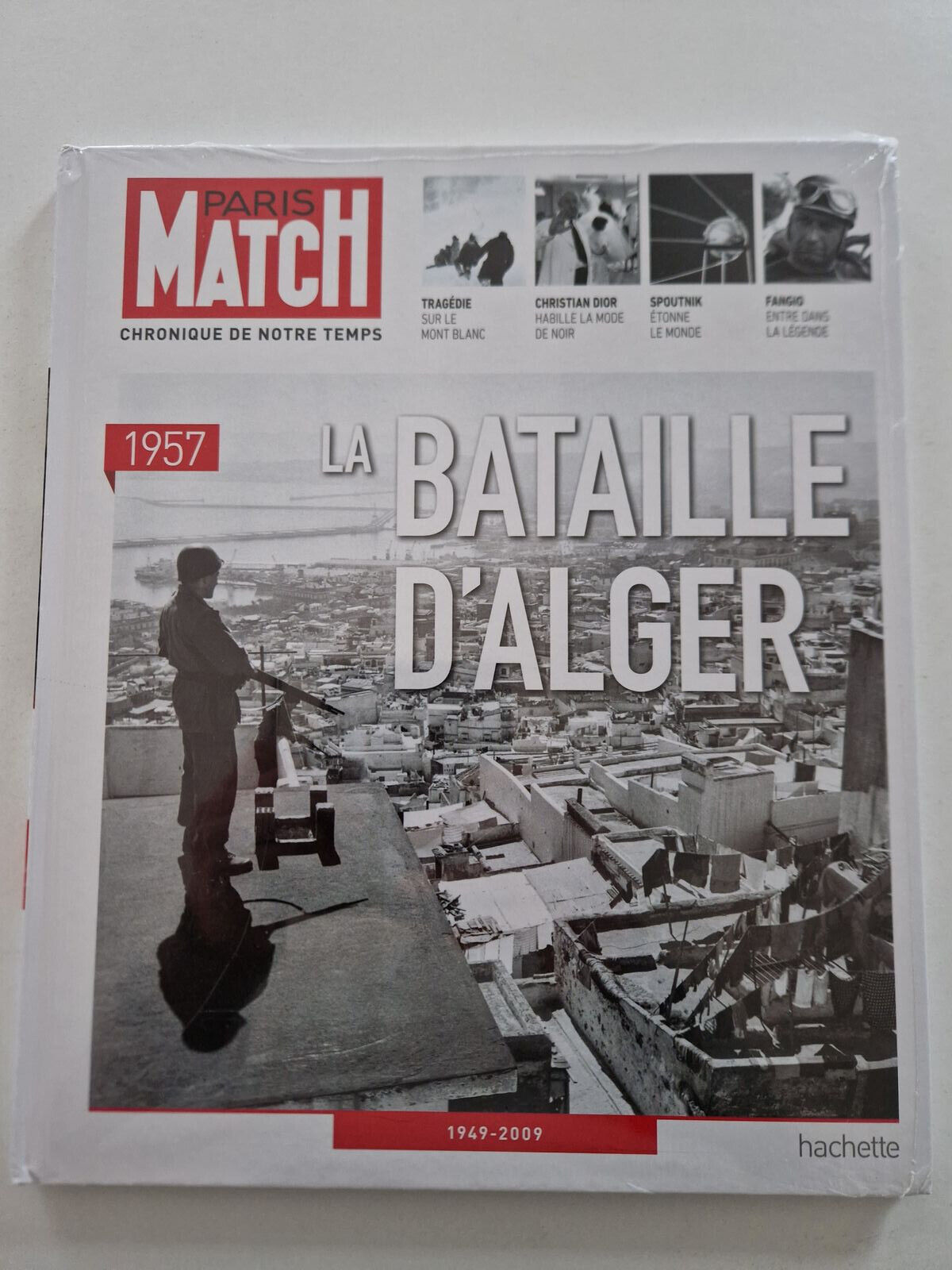 Année 1957 La bataille d'Alger