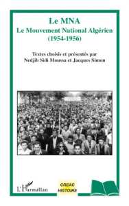 Le MNA le Mouvement national algérien (1954-1956)