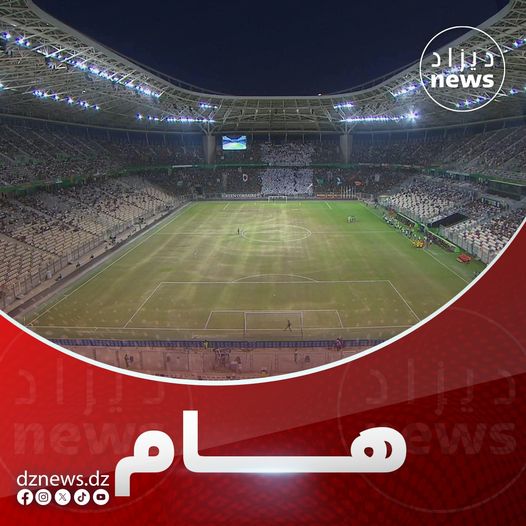 إنهاء مهام المسؤول الأول على ملعب نيلسون مانديلا ببراقي