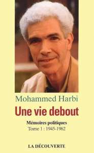 Le moudjahid et historien, Mohamed Harbi, n’est plus. Il s’est éteint ce jeudi 1er janvier 2026 à l’âge de 93 ans.