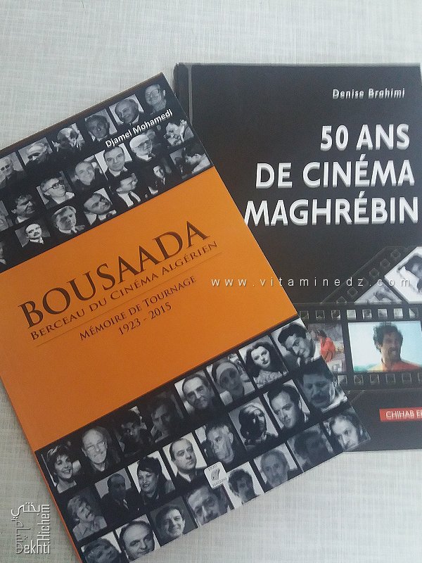 Lecture : Le Cinéma Algérien à Travers Deux Ouvrages Emblématiques