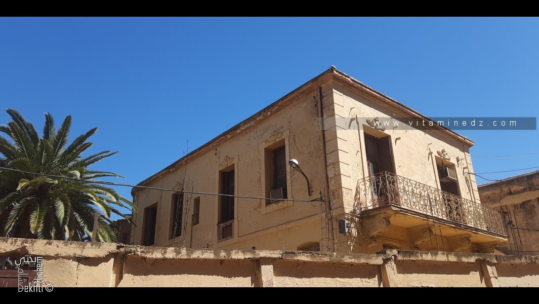 Ancienne batisse coloniale à Tlemcen مبنى استعماري قديم في تلمسان