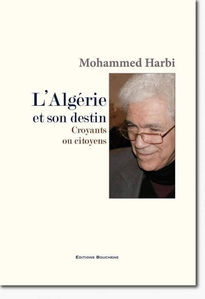 Le moudjahid et historien, Mohamed Harbi, n’est plus. Il s’est éteint ce jeudi 1er janvier 2026 à l’âge de 93 ans.