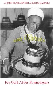 TLEMCEN---ANCIEN ARTISAN CHAPELIER DE LA RUE DE MASCARA