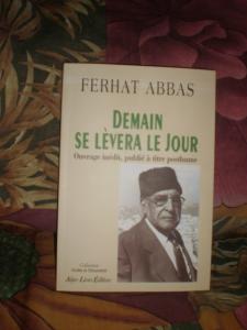 Livre posthume de Ferhat Abbas