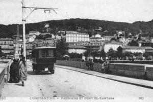 Constantine, Faubourg et Pont El Kantara