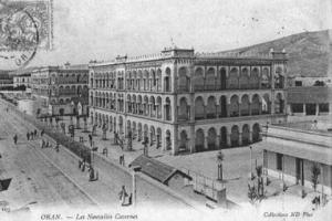 Oran, Les nouvelles casernes