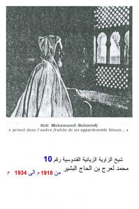 Sidi Mohamed Belarredj, 10è Chikh de la Zaouia Ziyaniya Kandoussiya de 1918 à 1934