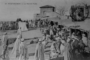Marché arabe de Mostaganem à l'époque coloniale
