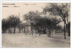 La place Aristide Laussel  Msila en Période d'occupation
