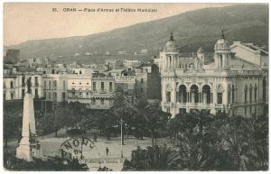 ORAN (Wahran) Place d'Armes et Théâtre Municipal_Idéale