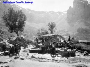 La Fontaine de Tiroual   Thargua  les Années 30