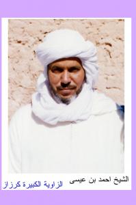 الشيخ أحمد بن عيسى شيخ الزوية الكبيرة لبلدية كرزاز 1