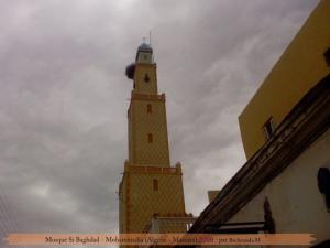 Mosqué Si Bagdad - Mohammadia - Mascara - Algérie